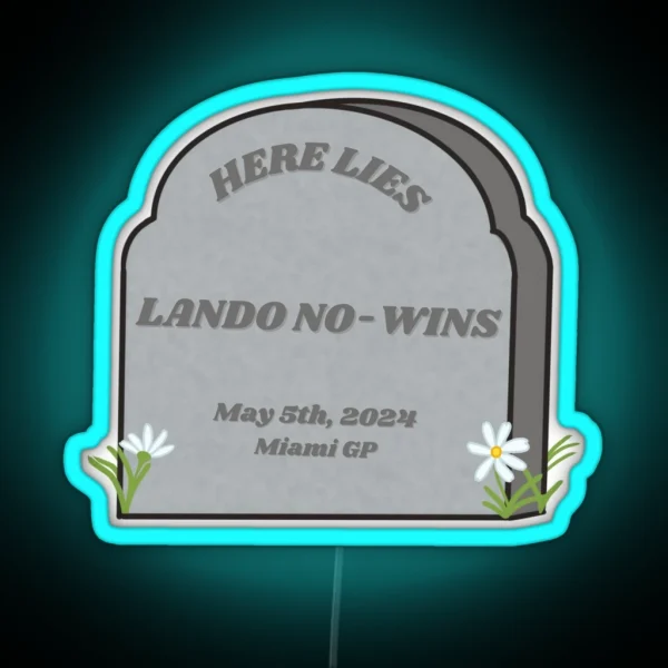 Here Lies Lando No Wins RGB Neon Sign
