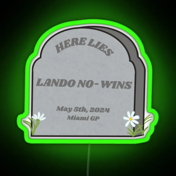 Here Lies Lando No Wins RGB Neon Sign