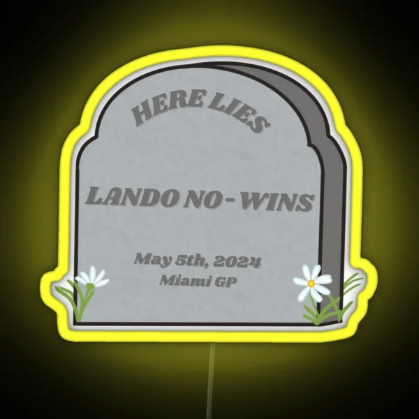 Here Lies Lando No Wins RGB Neon Sign
