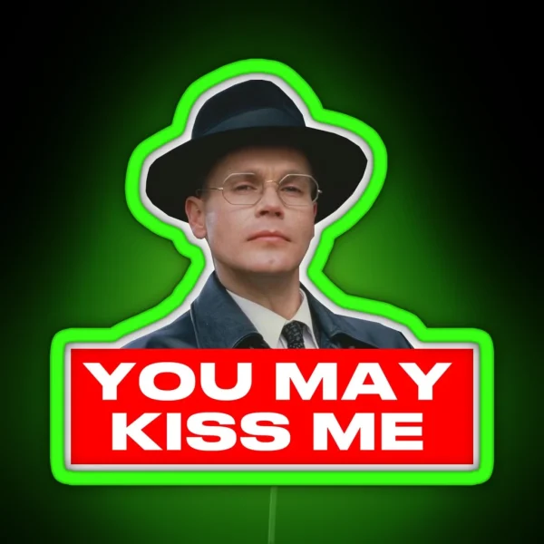 Herr Flick Allo Allo You May Kiss Me RGB Neon Sign