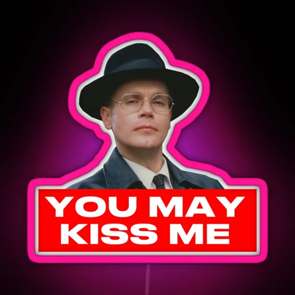Herr Flick Allo Allo You May Kiss Me RGB Neon Sign