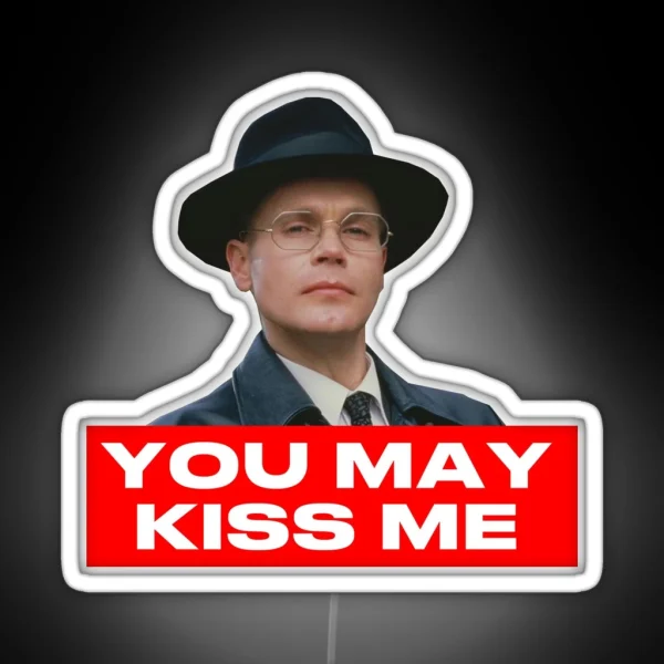 Herr Flick Allo Allo You May Kiss Me RGB Neon Sign