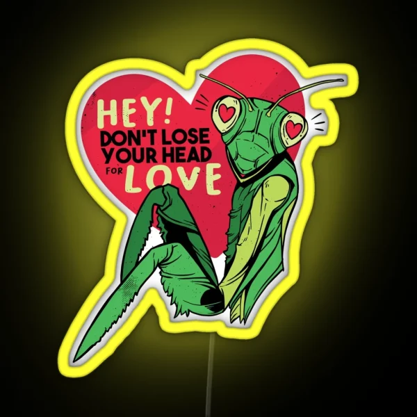HEY Don T Lose Your Head For Love Praying RGB Neon Sign