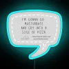Hey I Was Gonna Eat That RGB Neon Sign - Image 3