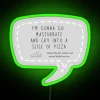 Hey I Was Gonna Eat That RGB Neon Sign - Image 4