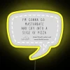 Hey I Was Gonna Eat That RGB Neon Sign - Image 5