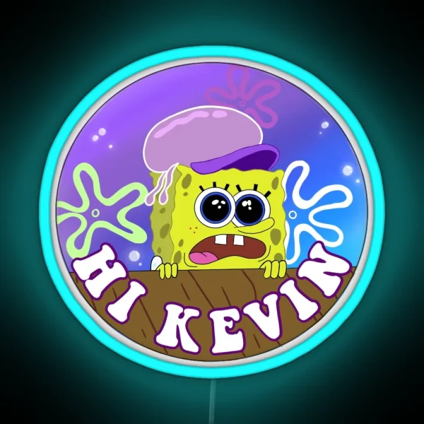 Hi Kevin Spongebob RGB Neon Sign