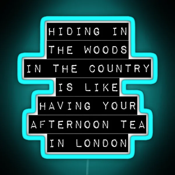 Hiding In The Woods Label RGB Neon Sign