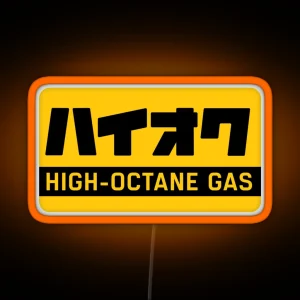 HIGH OCTANE GAS RGB Neon Sign