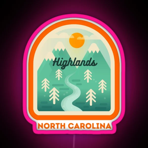 Highlands North Carolina NC Tourist Souvenir RGB Neon Sign