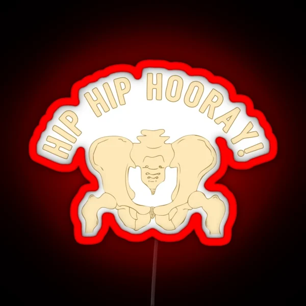 Hip Hip Hooray Funny Medical Student Quote RGB Neon Sign