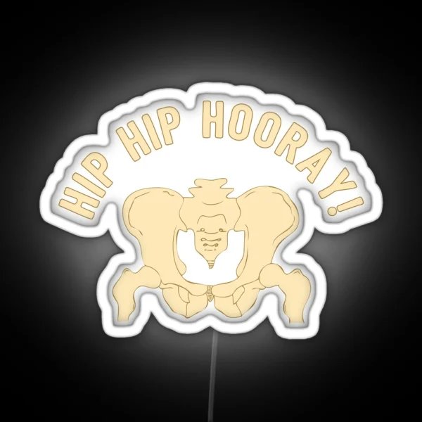 Hip Hip Hooray Funny Medical Student Quote RGB Neon Sign