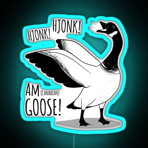 HJONK HJONK AM Canadian GOOSE RGB Neon Sign