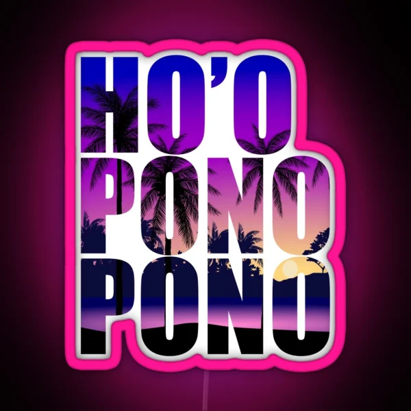 Ho Oponopono Happiness Transform To Success RGB Neon Sign