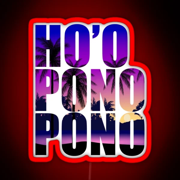 Ho Oponopono Happiness Transform To Success RGB Neon Sign