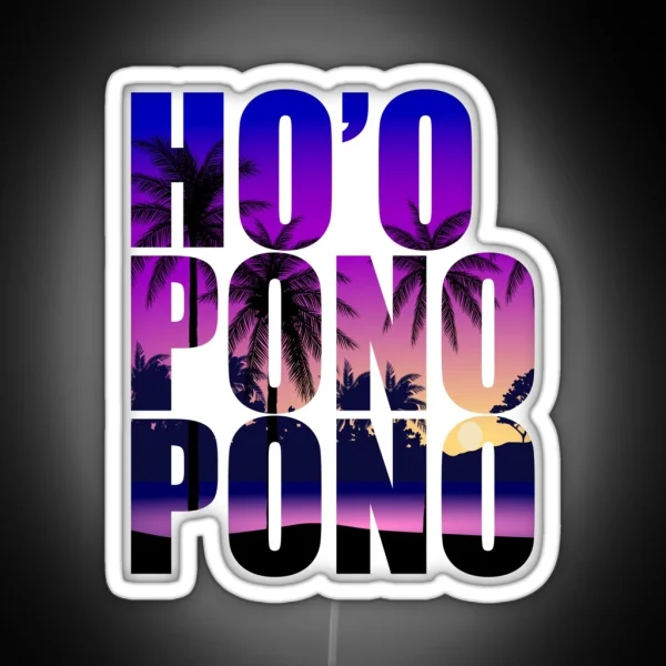 Ho Oponopono Happiness Transform To Success RGB Neon Sign