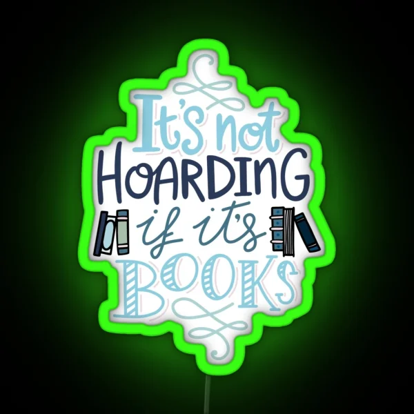 Hoarding Books Blue Book Nerd RGB Neon Sign