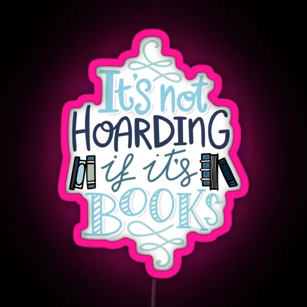 Hoarding Books Blue Book Nerd RGB Neon Sign