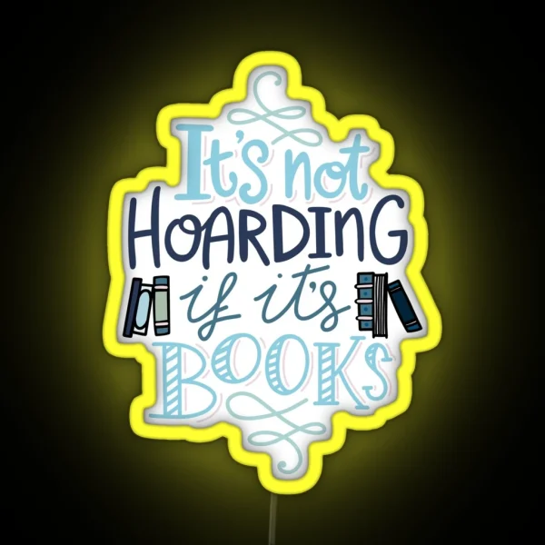 Hoarding Books Blue Book Nerd RGB Neon Sign