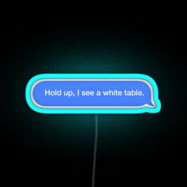 Hold Up RGB Neon Sign