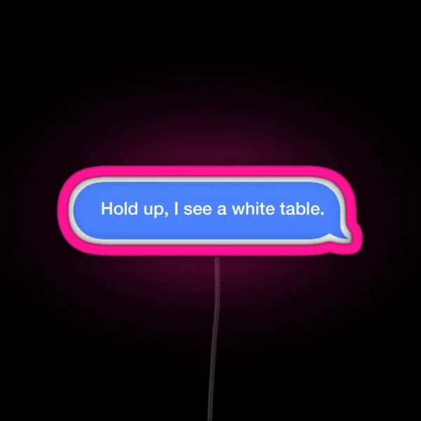 Hold Up RGB Neon Sign