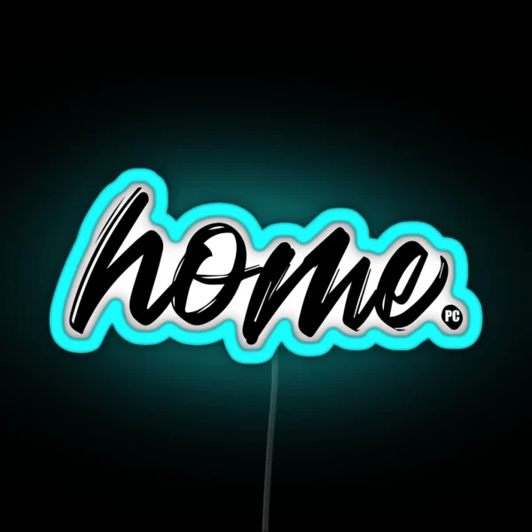 Home RGB Neon Sign