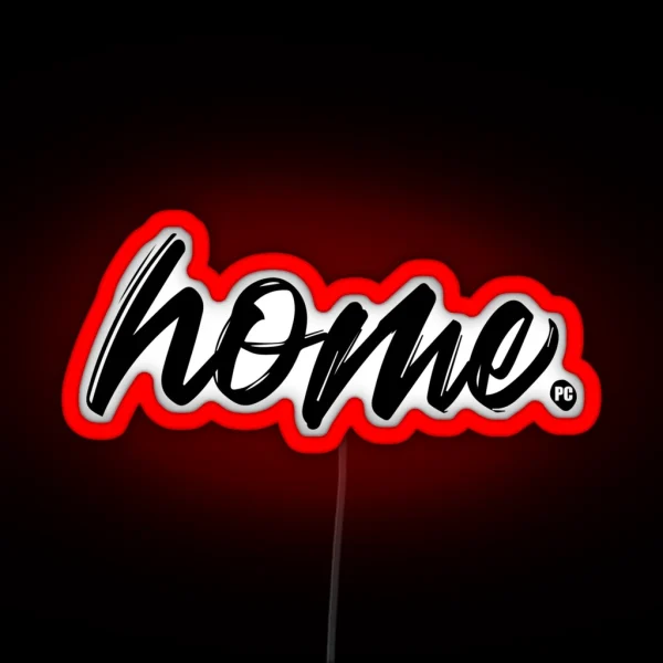 Home RGB Neon Sign