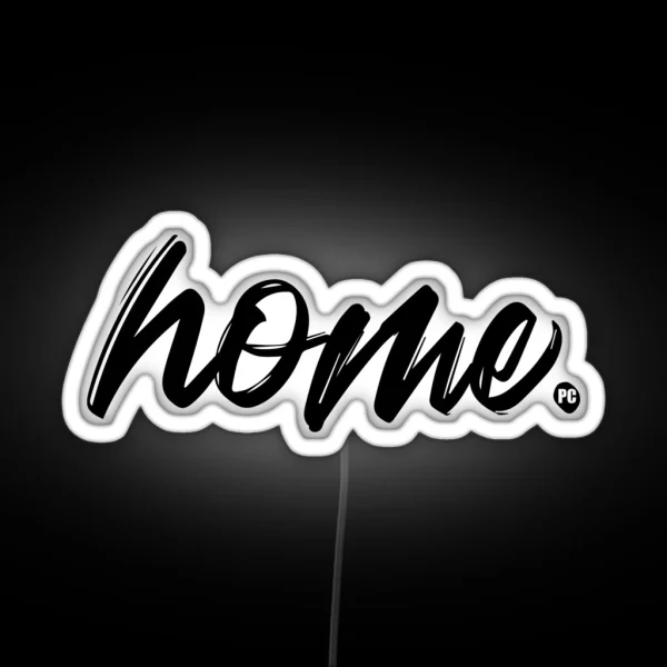 Home RGB Neon Sign
