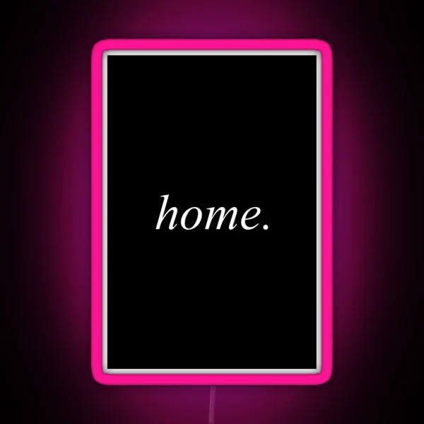 Home RGB Neon Sign