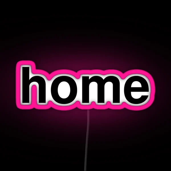 Home RGB Neon Sign
