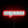 Honk Honk Am Goose RGB Neon Sign - Image 2