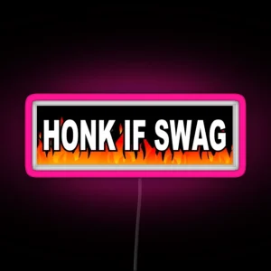 Honk If Swag RGB Neon Sign