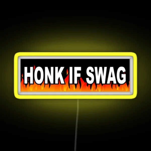Honk If Swag RGB Neon Sign