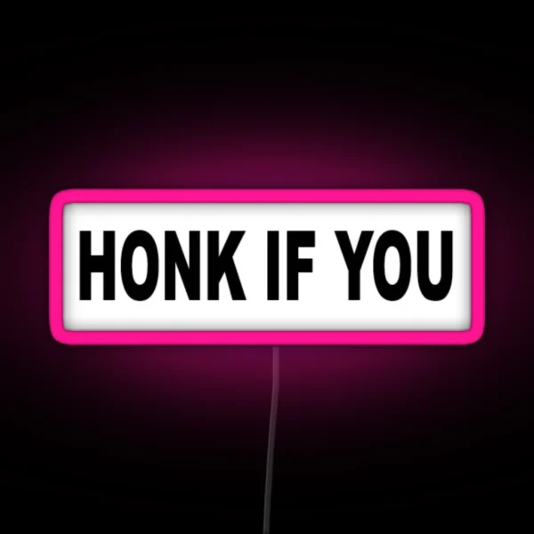 Honk If You Fun Car Led Magnet RGB Neon Sign