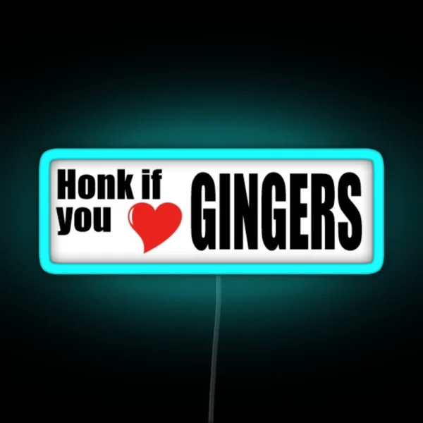 Honk If You Love Gingers Fun Joke Led Magnet RGB Neon Sign