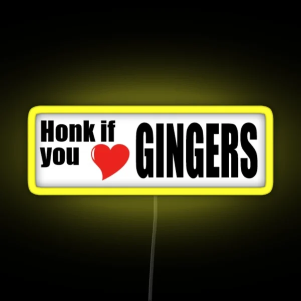 Honk If You Love Gingers Fun Joke Led Magnet RGB Neon Sign