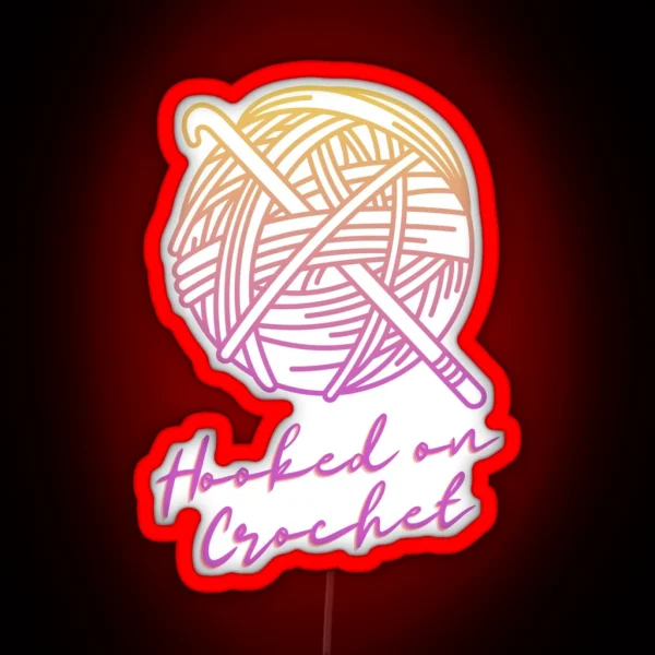 Hooked On Crochet RGB Neon Sign