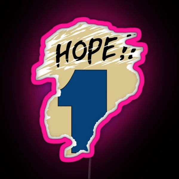 Hope Time Machine RGB Neon Sign