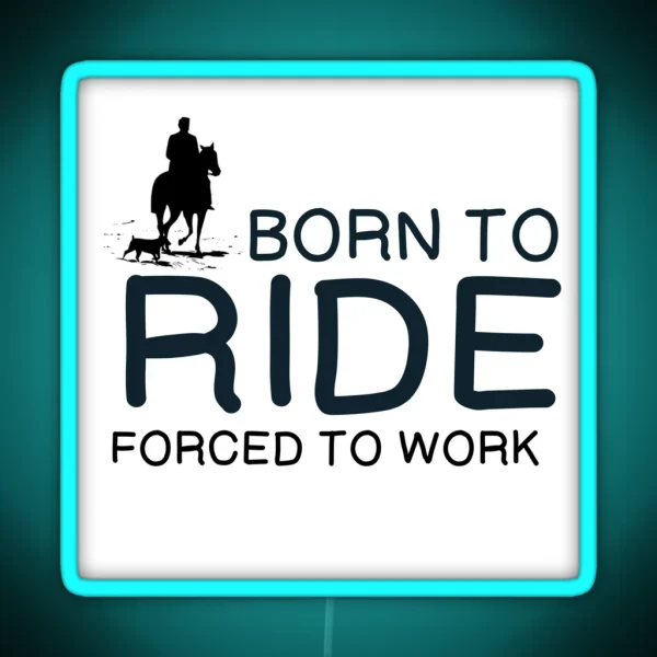 HORSES BORN TO RIDE RGB Neon Sign