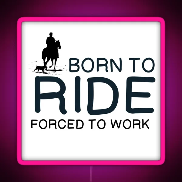 HORSES BORN TO RIDE RGB Neon Sign