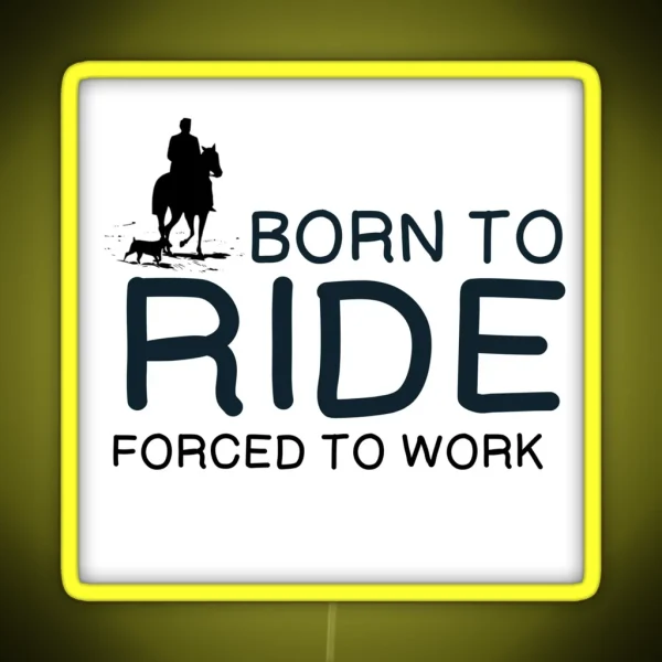 HORSES BORN TO RIDE RGB Neon Sign