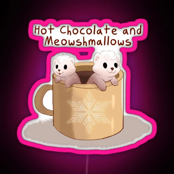 Hot Chocolate With Marshmallows Cat Pun RGB Neon Sign