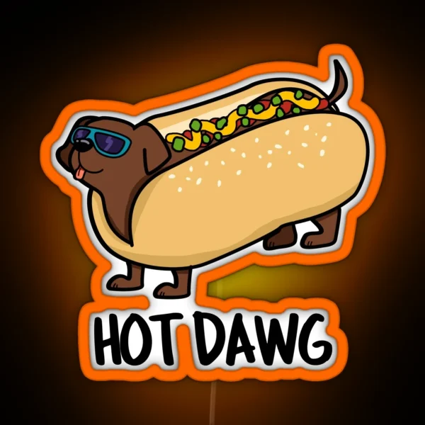 Hot Dawg Funny Hot Dog Puns RGB Neon Sign