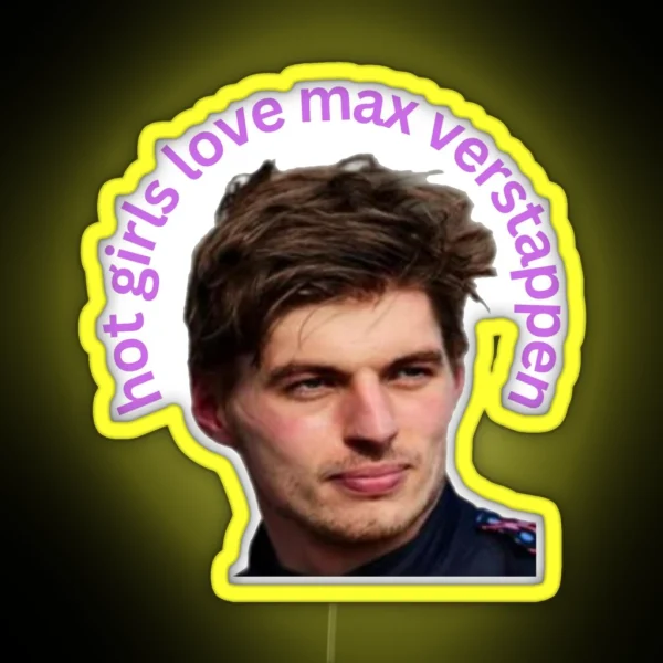 Hot Girls Love Max Verstappen Formula One RGB Neon Sign