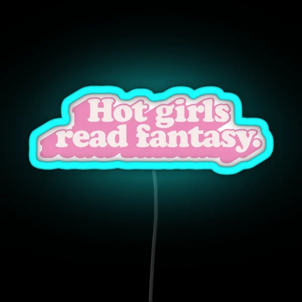 Hot Girls Read Fantasy RGB Neon Sign