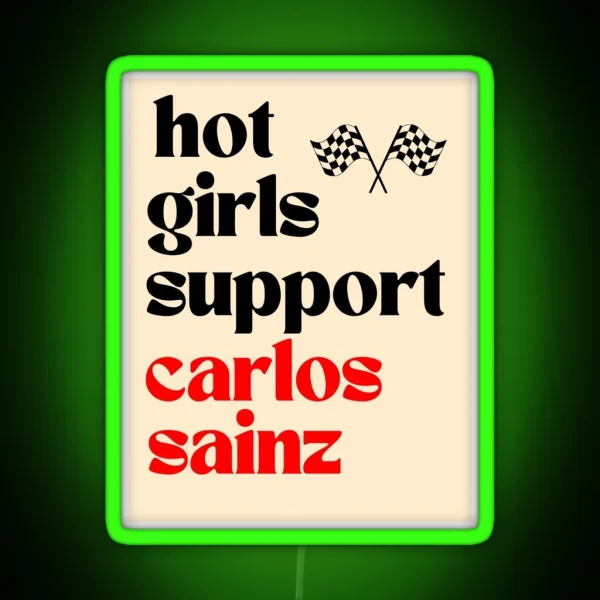 Hot Girls Support Carlos Sainz RGB Neon Sign