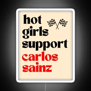 Hot Girls Support Carlos Sainz RGB Neon Sign
