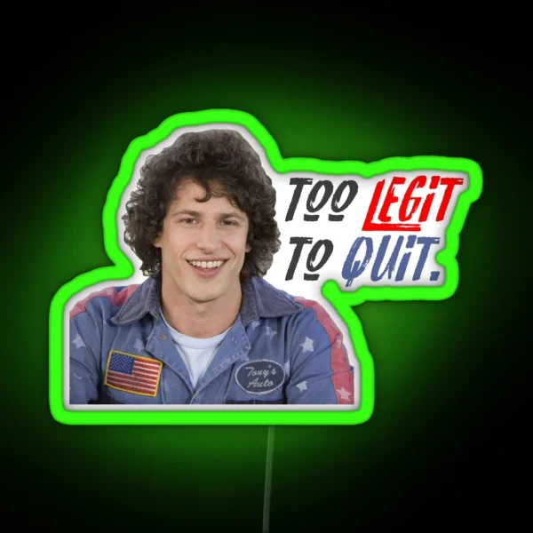 Hot Rod 2 Legit 2 Quit RGB Neon Sign