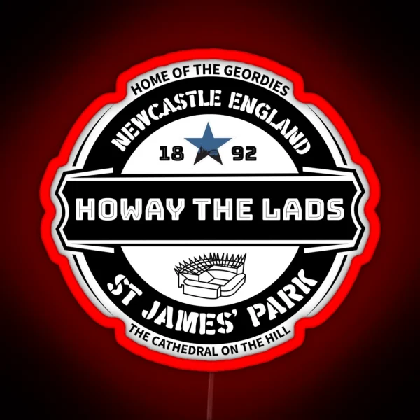 Howay The Lads Newcastle Newcastle Fan RGB Neon Sign