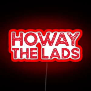 Howay The Lads Newcastle RGB Neon Sign